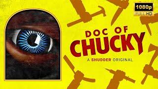 Doc of Chucky Full Movie 2024 | Latest Hollywood Movie | Facts and Review