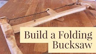 DIY Folding Bucksaw for $30