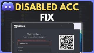 How To Fix Discord "Disabled Account" [SOLVED 2024]