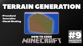 Terrain Generation & Chunk Meshing | How to Code Minecraft | OpenTK/OpenGL C# Tutorial Ep. 9