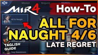 All for Naught Part 4 Late Regret Tutorial