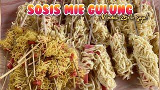 IDE JUALAN SOSIS MIE GULUNG | MODAL 25RB UNTUNG BERLIPAT!