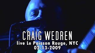 SBG Archives: Craig Wedren - live Le Possion Rouge New York, NY 02/13/09 FULL SHOW