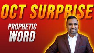 God Says, October Surprise is Here! Prophetic Word!