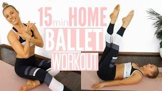 15min BALLET WORKOUT | At Home Full Body Workout