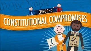 Constitutional Compromises: Crash Course Government and Politics #5