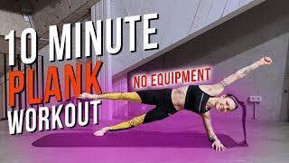 10 Minute Advanced Plank Routine - NO EQUIPMENT