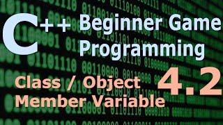 Beginner C++ Game Programming DirectX [Class / Object / Member Variable] Tutorial 4.2