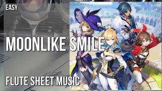 Flute Sheet Music: How to play Moonlike Smile (Genshin Impact) by Yu Peng Cheng