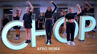 Chop #Afroremix - Julien Moraux choreography