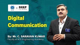 Digital Communication: ACE Engineering Academy / Deep Learn - GATE - 2021