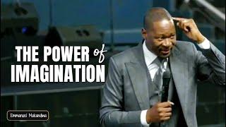 The Power of Imagination | Prophet Emmanuel Makandiwa