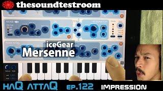 iceGear Mersenne Melodic Percussion Synth for iPad │ Quick Impression - haQ attaQ 122