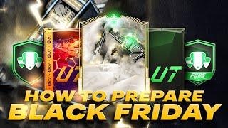 How to PREPARE for BLACK FRIDAY in Ea SPORTS FC 25