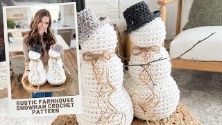 Crochet Snowman Pattern - Rustic Farmhouse Snowman NO SEAMING - Quick and Easy Free Crochet Pattern