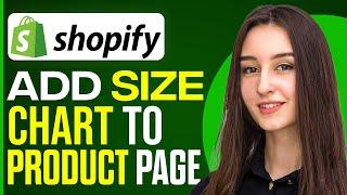 How To Add Size Charts To Your Shopify Product Page