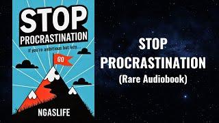 Stop Procrastination - If You're Ambitious But Lazy, Listen to This Audiobook