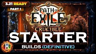 [PoE 3.21] 12 CRUCIBLE STARTER BUILDS (PART 1) - DEFINITIVE - CRUCIBLE LEAGUE - POE BUILDS