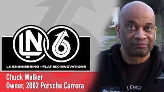 FSI Owners Experience - Chuck Walker - Owner, 2002 Porsche Carrera