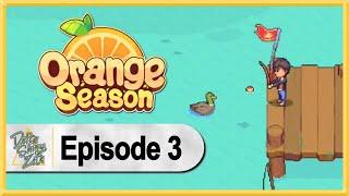 Orange Season WALKTHROUGH PLAYTHROUGH LET'S PLAY GAMEPLAY - Part 3