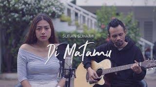 DI MATAMU - SUFIAN SUHAIMI ( Ipank Yuniar ft. Kikijecky Akustik Cover )