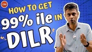 Tips to Score 99%ile in DILR | DILR Prep | CAT 2023 | 2IIM CAT Preparation