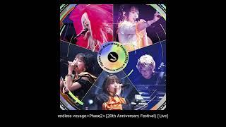 14:endless voyage＜Phase2＞＊fripSide 20th Anniversary Festival(LIVE)₋Audio₋