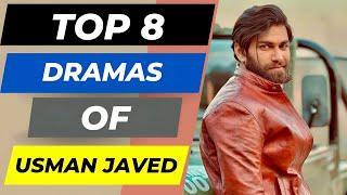 Top 8 Dramas List of Usman Javed | Usman Javed All Dramas