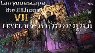 Can You Escape The 100 Room VII level 31 32 33 34 35 36 37 38 39 40