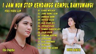 1 jam Non Stop Kendang Kempul Banyuwangi ~ Denik Armila,Era Syaqira || Lagu Banyuwangian