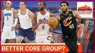 Is the Cleveland Cavaliers' core BETTER than the Magic's core after the Desmond Bane trade?