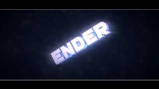 Intro » TheEnder | NukeArts