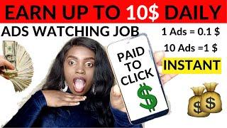 GET PAID TO WATCH ADS! How to Earn Money By Clicking Ads (EASY MONEY)