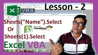 Excel VBA series lesson - 2 | Naming and Selecting Sheets in Excel VBA | Excel VBA Get Sheet Names