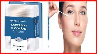 Great product -  Amazon Basics Cotton Swabs, 500 ct, 1-Pack (Previously Solimo)
