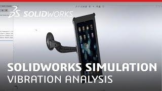 Vibration Analysis - SOLIDWORKS Simulation