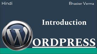 Introduction to WordPress | #1 WordPress Hindi Tutorial