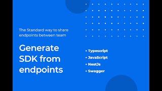 The standard way to generate SDK from endpoints and sync types and DTOs ( NestJS and ReactJS )