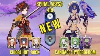 C0 Chiori Hot Rock & C6 Candace Hyperbloom | Spiral Abyss Version 4.6