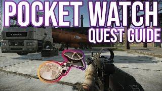 Escape From Tarkov Quest Guide - Pocket Watch ''Checking'' Tactics and Thought Process