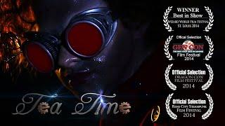 "Tea Time" Steampunk Short Film