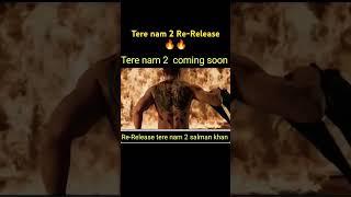  "Tere Naam 2 - Official Trailer Emotional Love Story ️ #Shorts" #terenaam2 #salmankhan #ytshorts