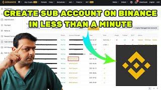 How To Create A Sub Account On Binance In Less Than A Minute