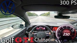 POV Testdrive AUTOBAHN VW Golf 8 GTI Clubsport (300 PS) Pre Facelift I Beschleunigung & Speed