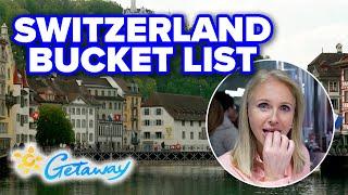 Discovering Switzerland’s bucket list of adventures with Livina Nixon | Getaway