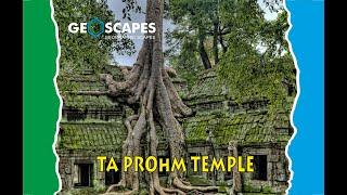 Ta Prohm Temple : "Tomb Raider" Temple with Royal Monastery #geoscapes #geographicscapes