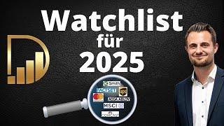 Meine Watchlist für das Jahr 2025 - Diese Aktien kaufe ich als nächstes