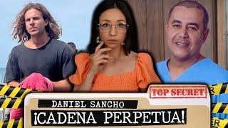 DANIEL SANCHO ¡CONDENADO a CADENA PERPETUA! por el ASESINATO de EDWIN ARRIETA en TAILANDIA