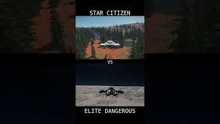 #shorts Star Citizen VS Elite Dangerous