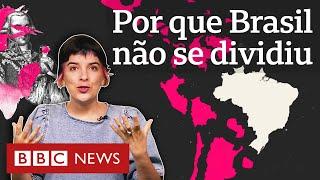 Por que o Brasil continuou um só e a América espanhola se dividiu após independência?